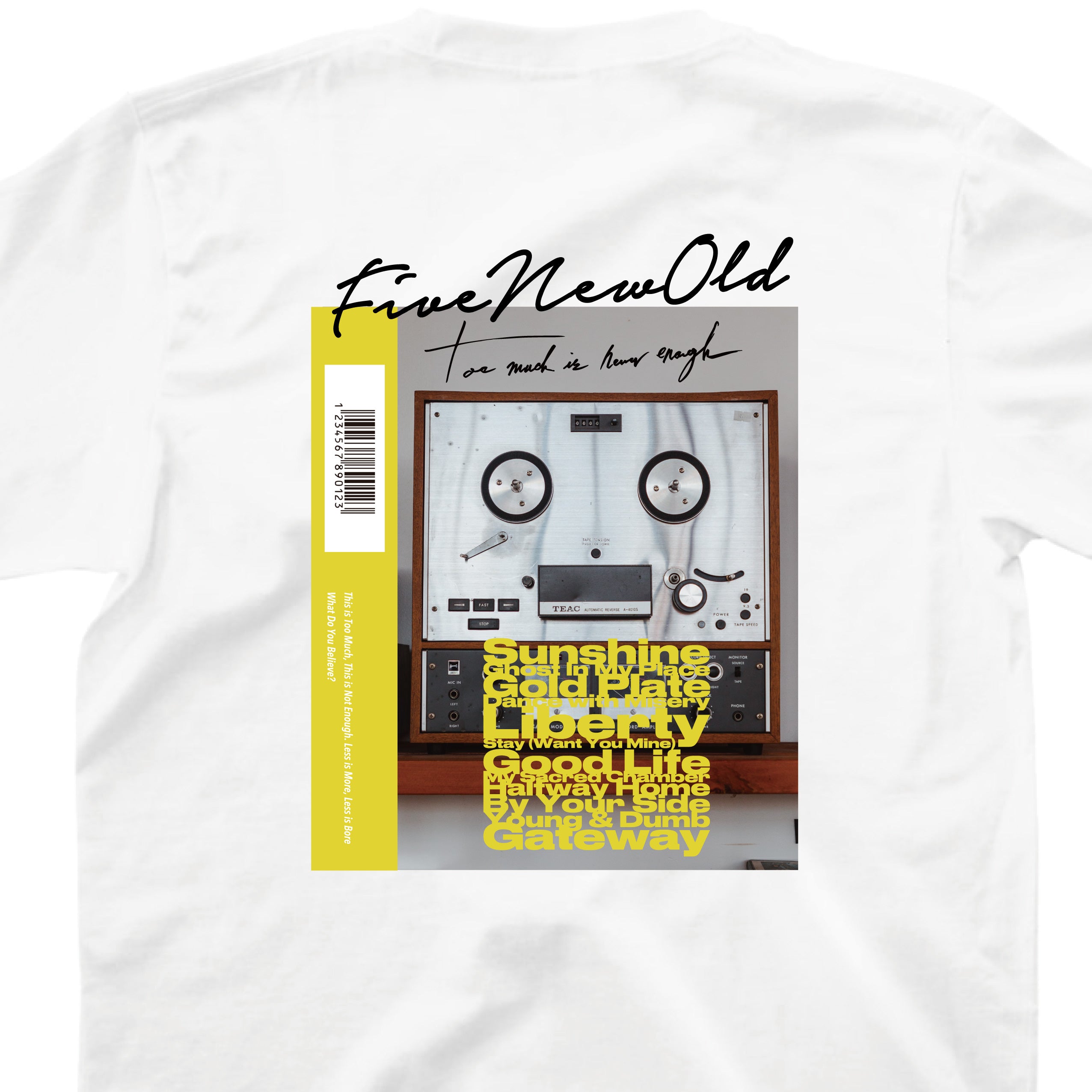 Too Much Is Never Enough T-shirts 2023
