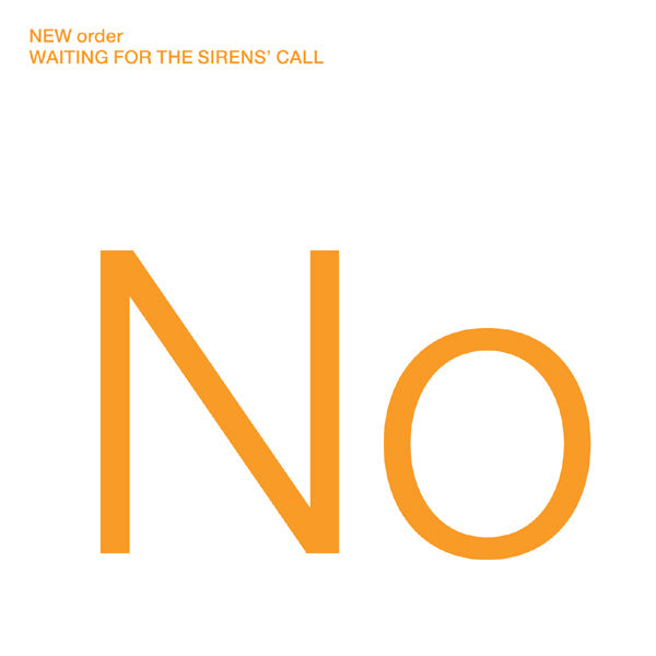 New Order/ウェイティング・フォー・ザ・サイレンズ・コール