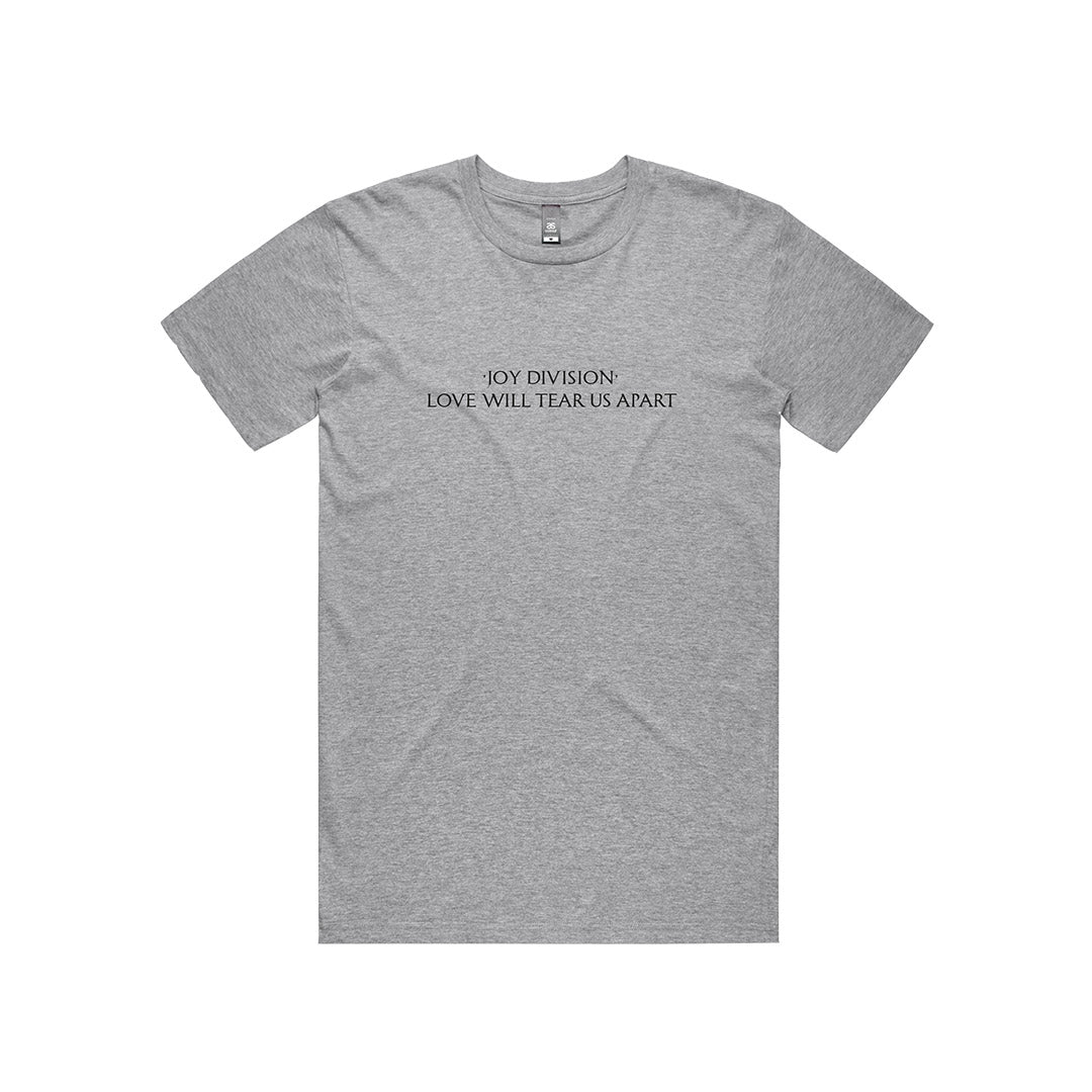 JD Love Will Tear Us Apart Grey Tシャツ